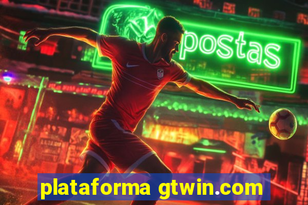 plataforma gtwin.com